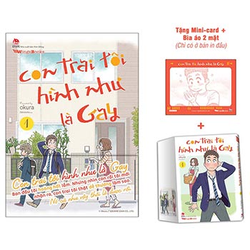 Con Trai Tôi Hình Như Là Gay - Tập 1 - Tặng Kèm Mini-Card + Bìa Áo 2 Mặt