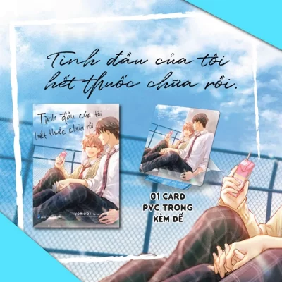 Tình Đầu Của Tôi Hết Thuốc Chữa Rồi - I Can’t Help It, My First Love. - Tặng Kèm PVC Card