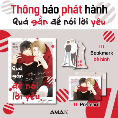 QUÁ GẦN ĐỂ NÓI LỜI YÊU (kèm quà tặng)