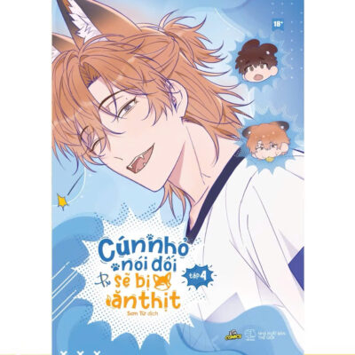 Cún nhỏ nói dối sẽ bị ăn thịt - Tập 4 - Bản thường Cún nhỏ nói dối sẽ bị ăn thịt - Tập 4 - Bản thường